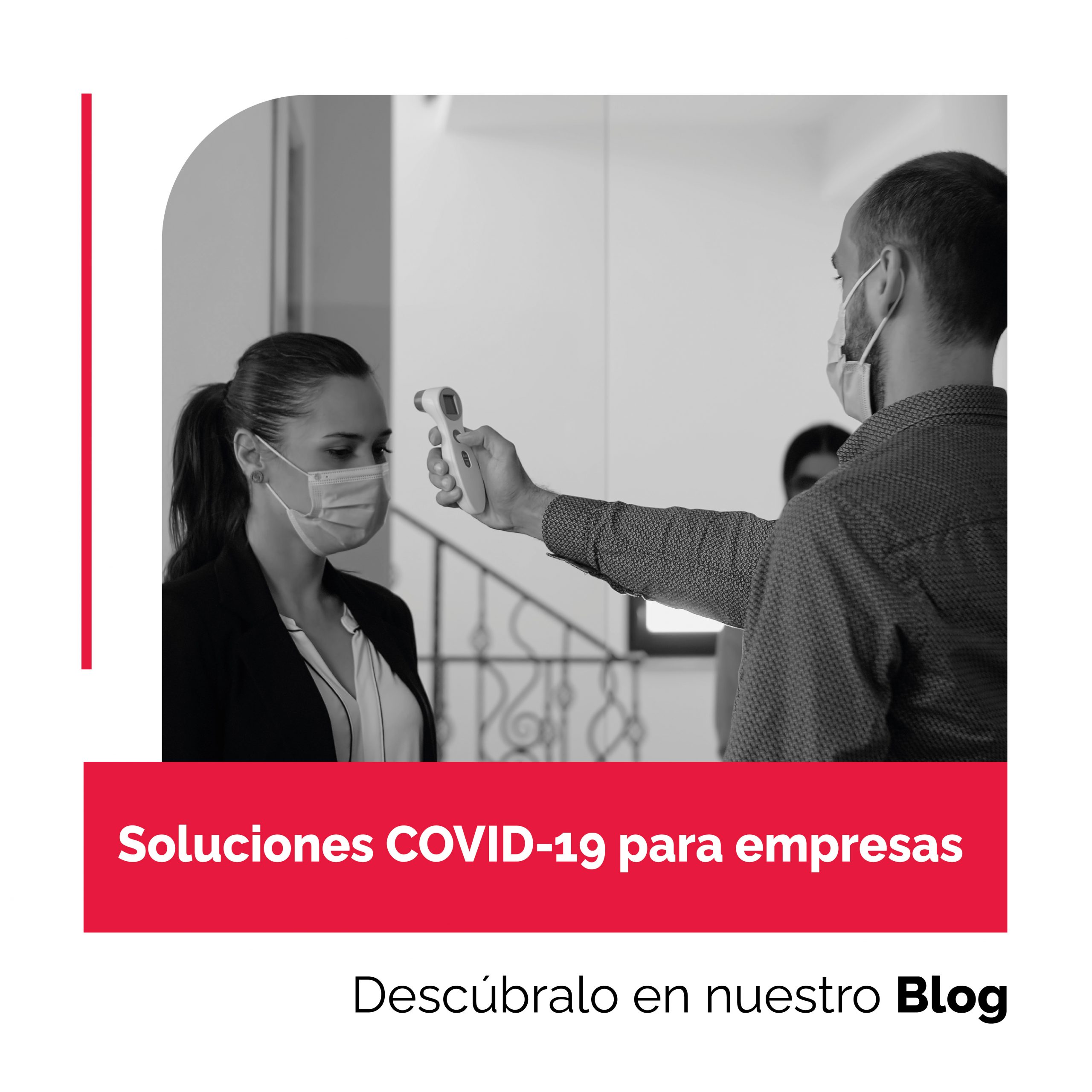 SOLUCIONES COVID-19 PARA EMPRESAS