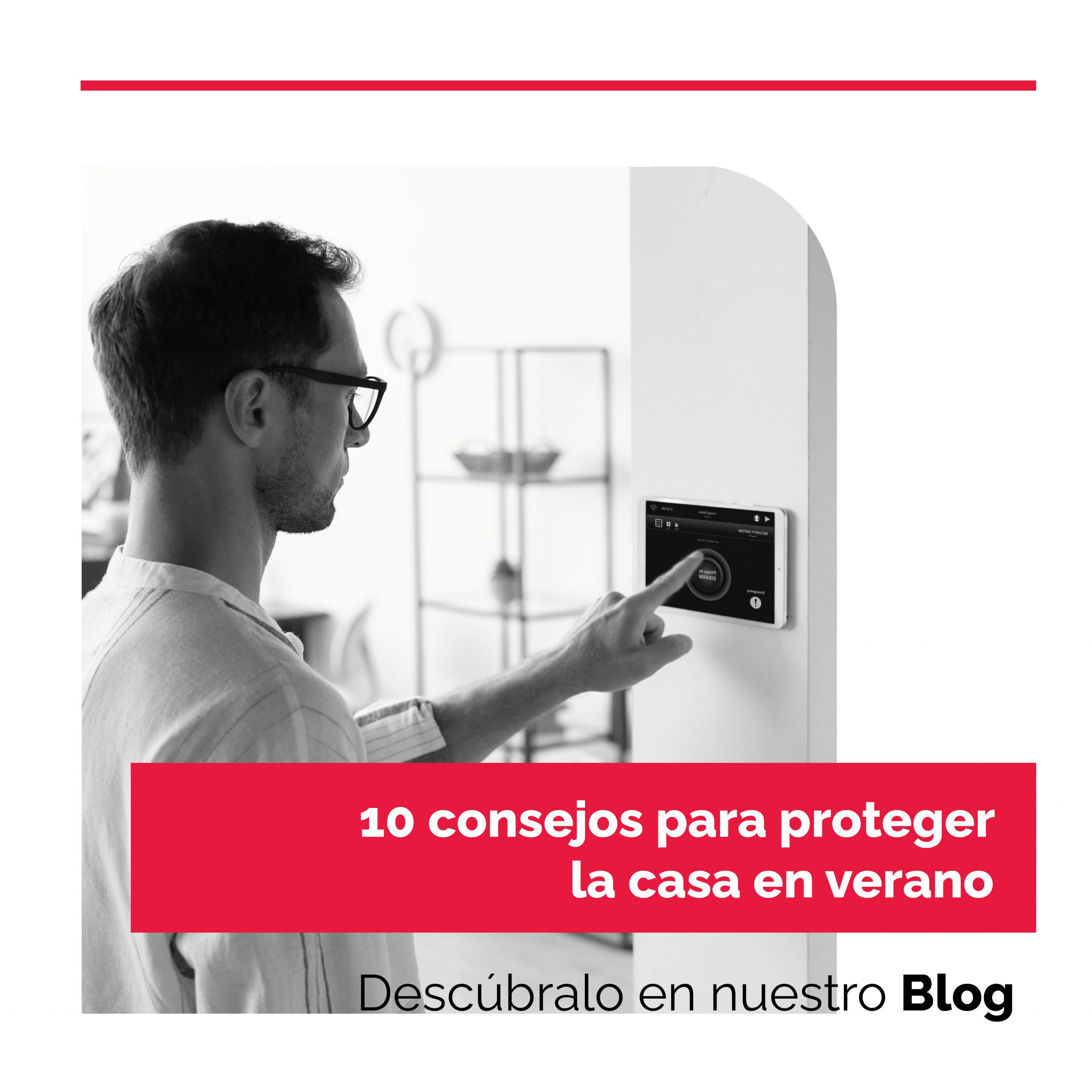 10 consejos para proteger la casa en verano