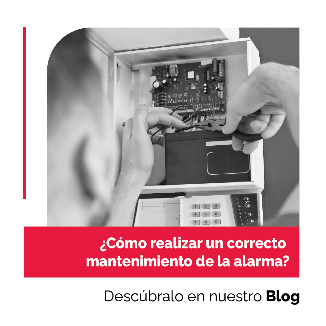 ¿CÓMO REALIZAR UN CORRECTO MANTENIMIENTO DE ALARMA?